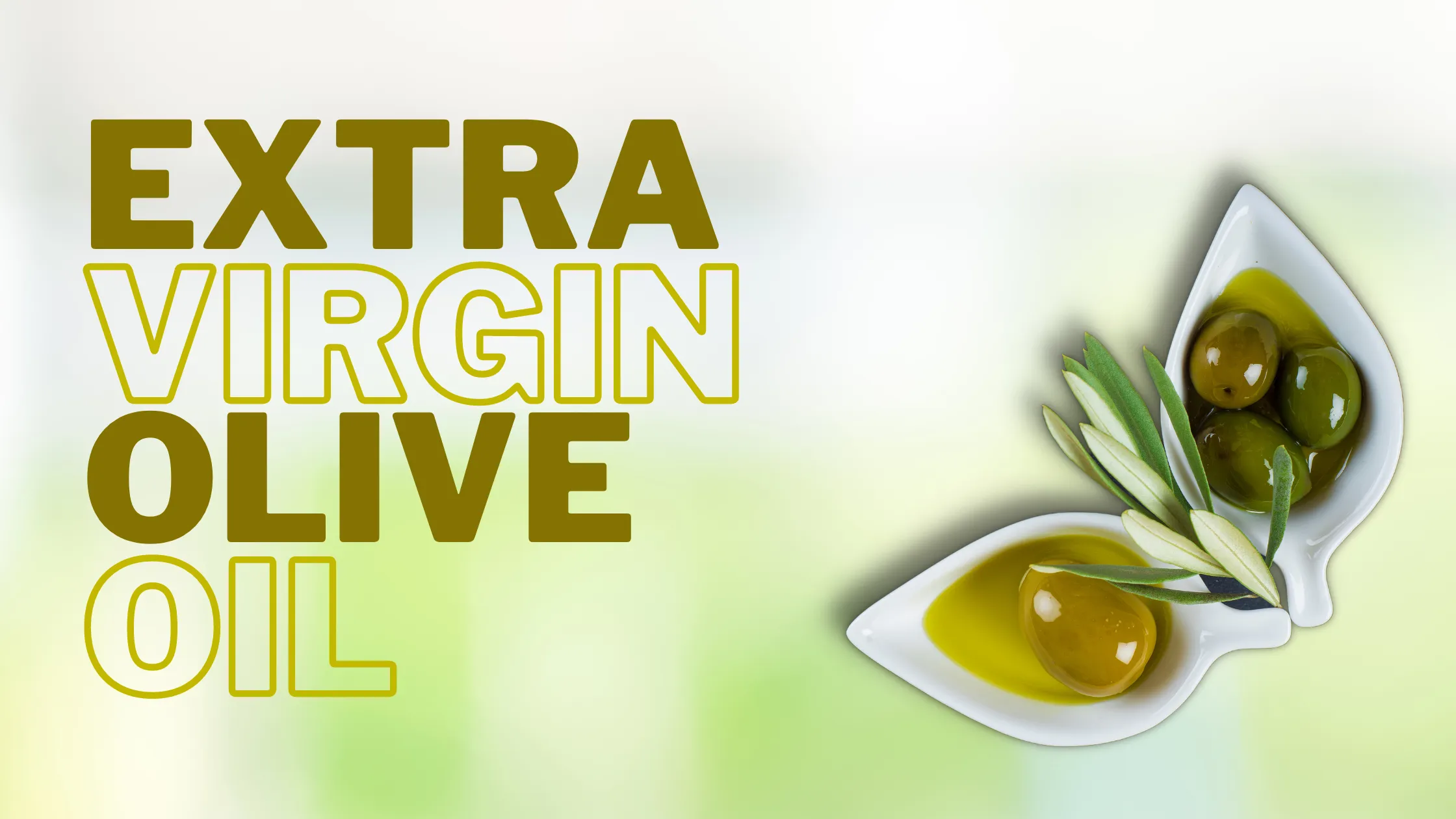 Extra Virgin Olive Oil